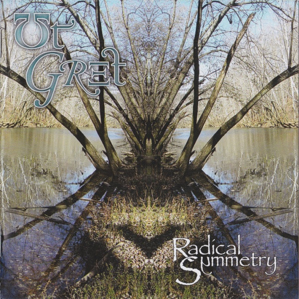 UT GRET - Radical summetry